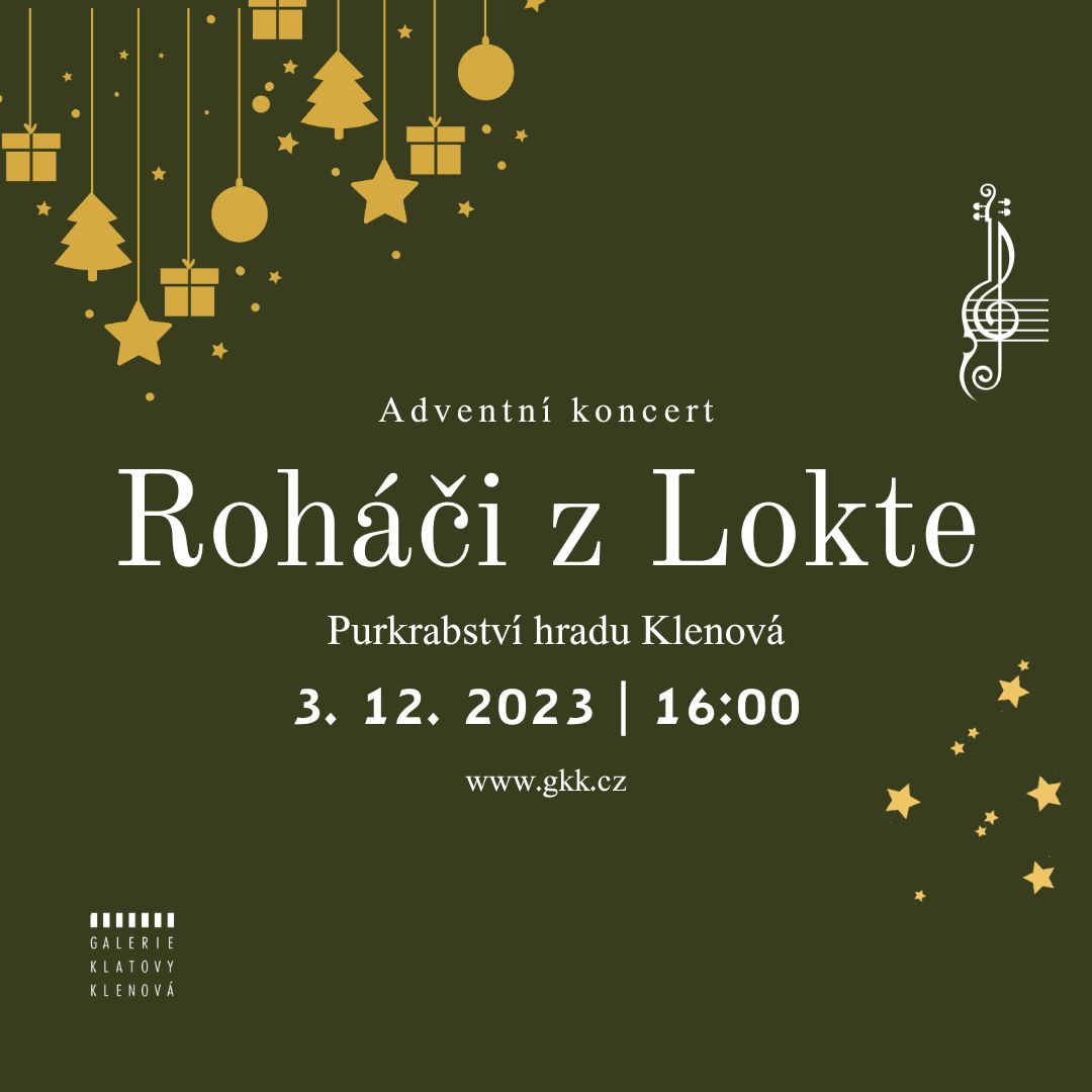 Adventní koncert Roháčů z Lokte