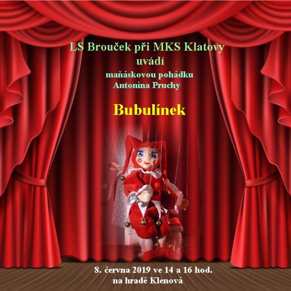 Divadelní představení loutkového souboru Brouček  - Bubulínek 