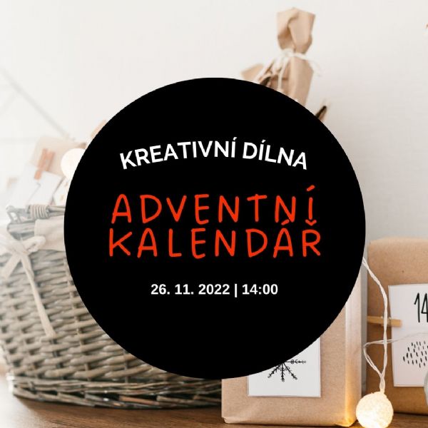 Kreativní dílna - adventní kalendář 