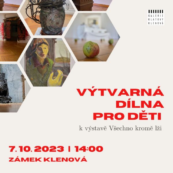 Výtvarná dílna pro děti k výstavě Všechno kromě lži 