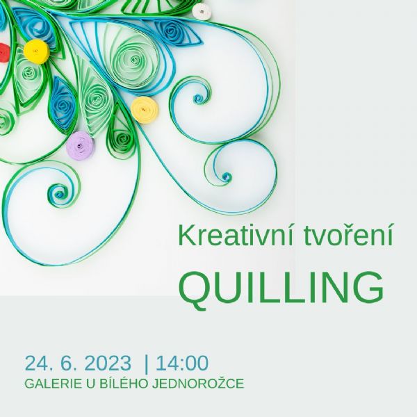 Kreativní tvoření - Quilling