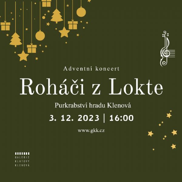 Adventní koncert Roháčů z Lokte