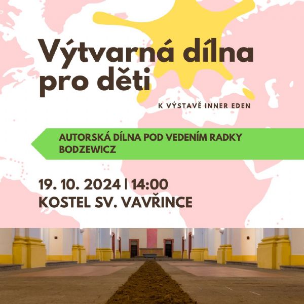 Výtvarná dílna pro děti k výstavě INNER EDEN 