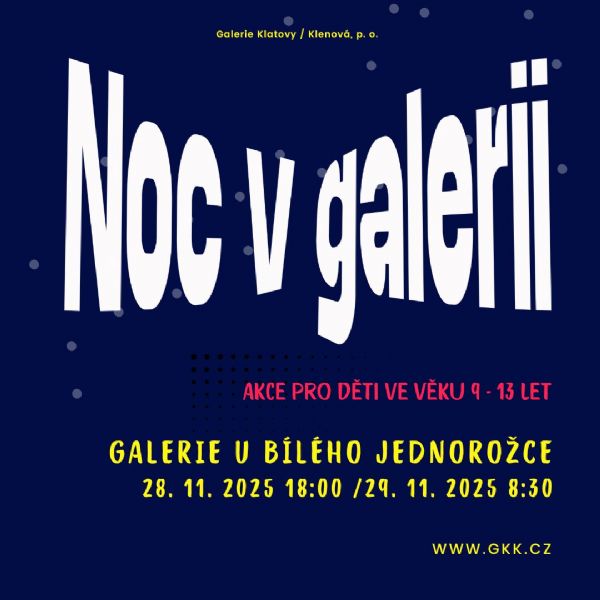 Noc v galerii V. - zrušeno