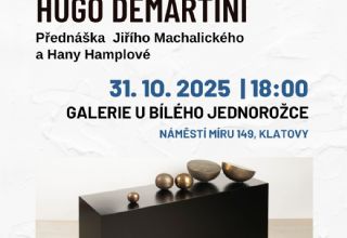 Přednáška Jiřího Machalického a Hany Hamplové: Hugo Demartini