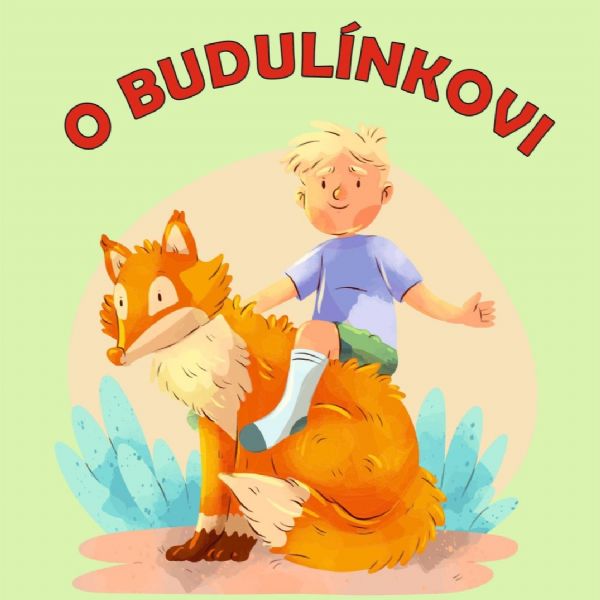 Divadelní představení loutkového souboru Brouček - O Budulínkovi