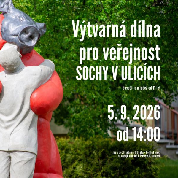 Výtvarná dílna pro veřejnost k výstavě Sochy v ulicích