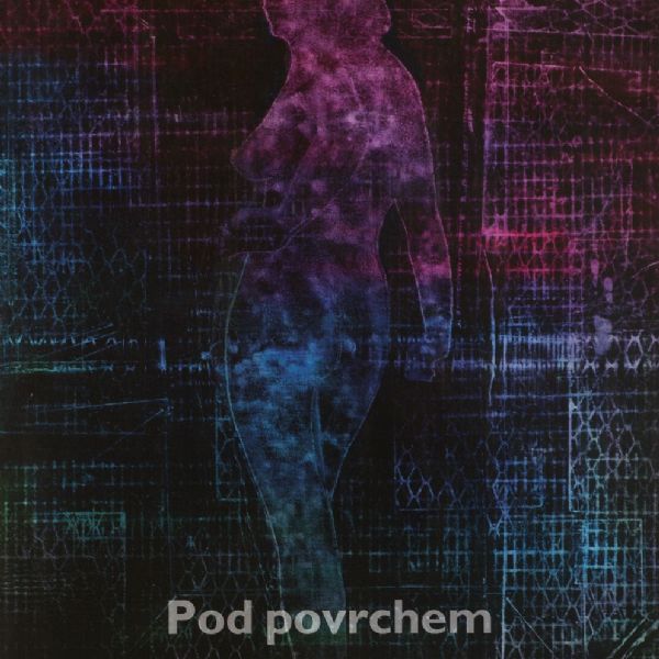 Pod povrchem / Sedmdesátá a osmdesátá léta ze sbírek Galerie Klatovy / Klenová 
