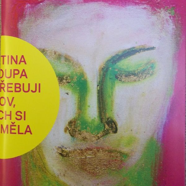Martina Chloupa Nepotřebuji slov, abych si rozuměla