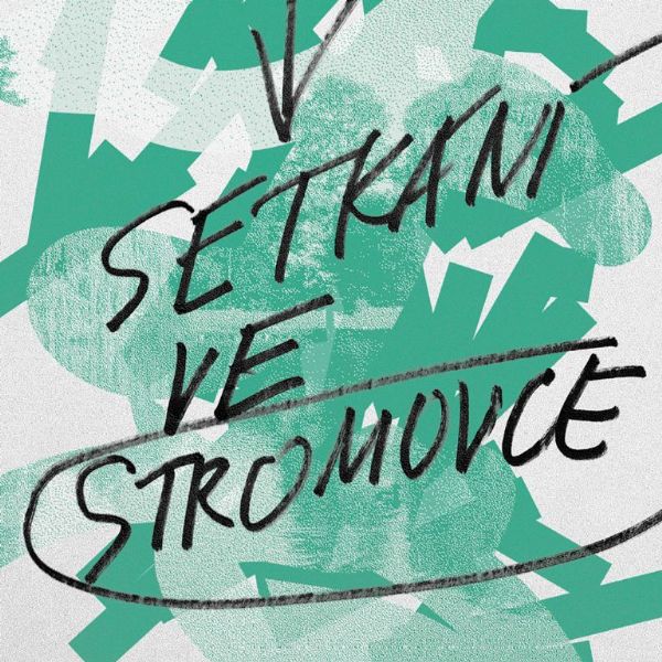 Setkání ve Stromovce 