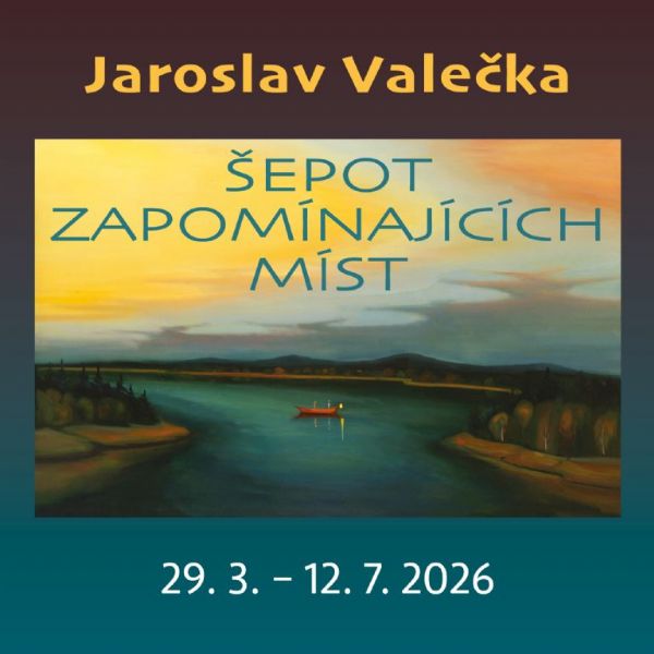 Jaroslav Valečka / Šepot zapomínajících míst 