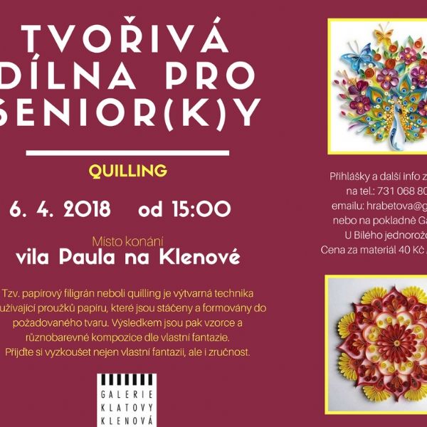   Tvořivá dílna pro senior(k)y - Quilling 