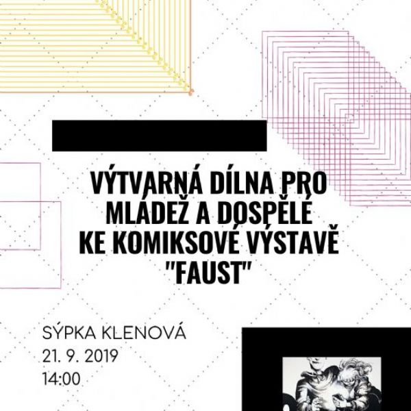 Výtvarná dílna pro mládež a dospělé v sýpce na Klenové, která se bude inspirovat komiksovou výstavou Faust