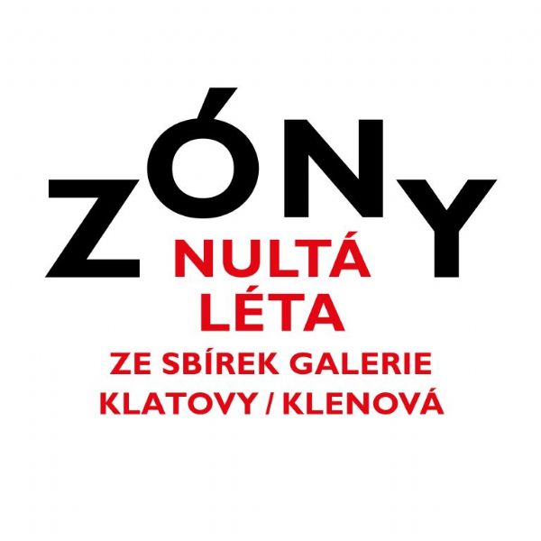 Zone - The 2000s from the collections of the Klatovy / Klenová Gallery