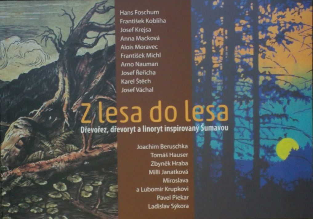 Z lesa do lesa - dřevořez, dřevoryt a linoryt inspirovaný Šumavou