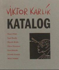 Viktor Karlík – Katalog