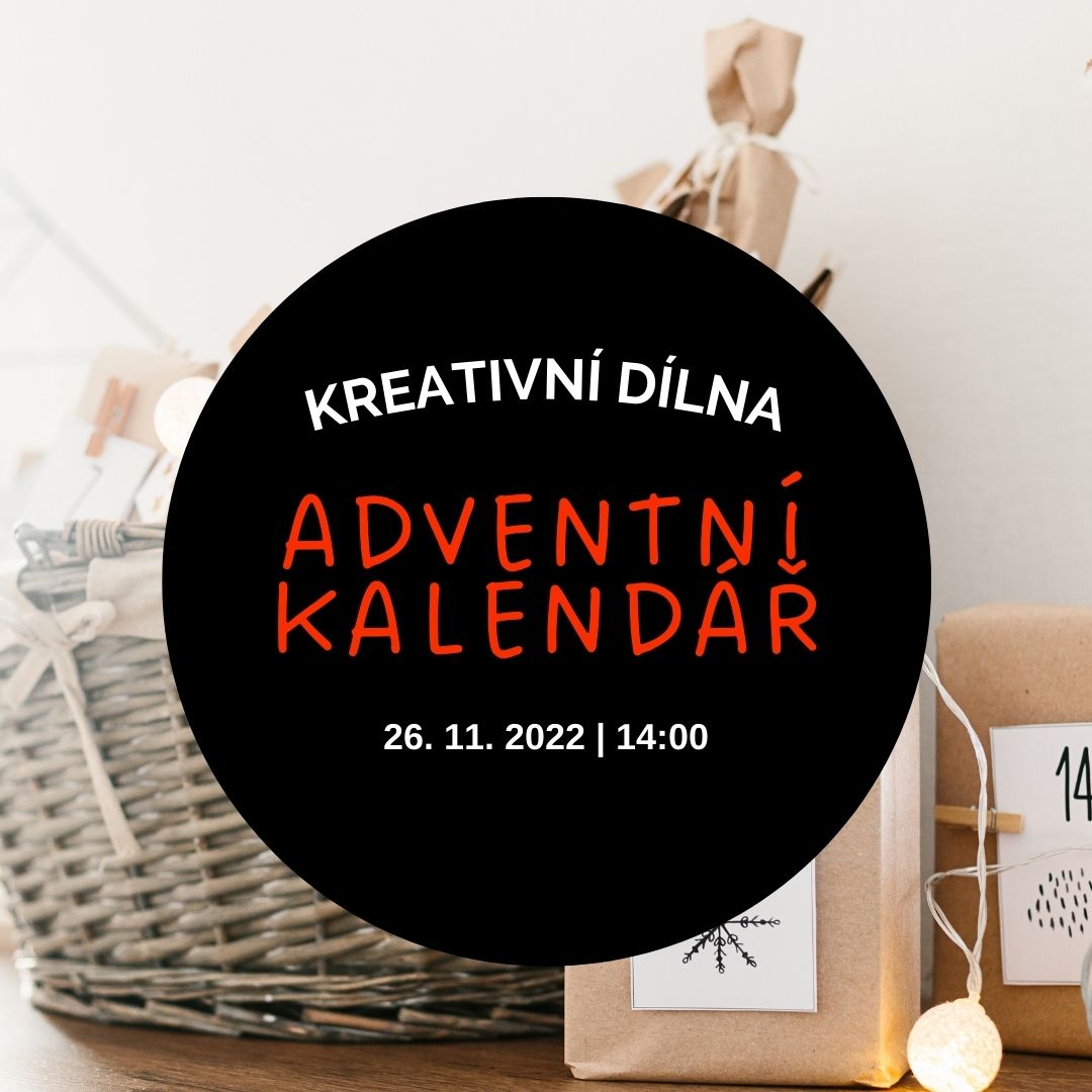 Kreativní dílna - adventní kalendář 