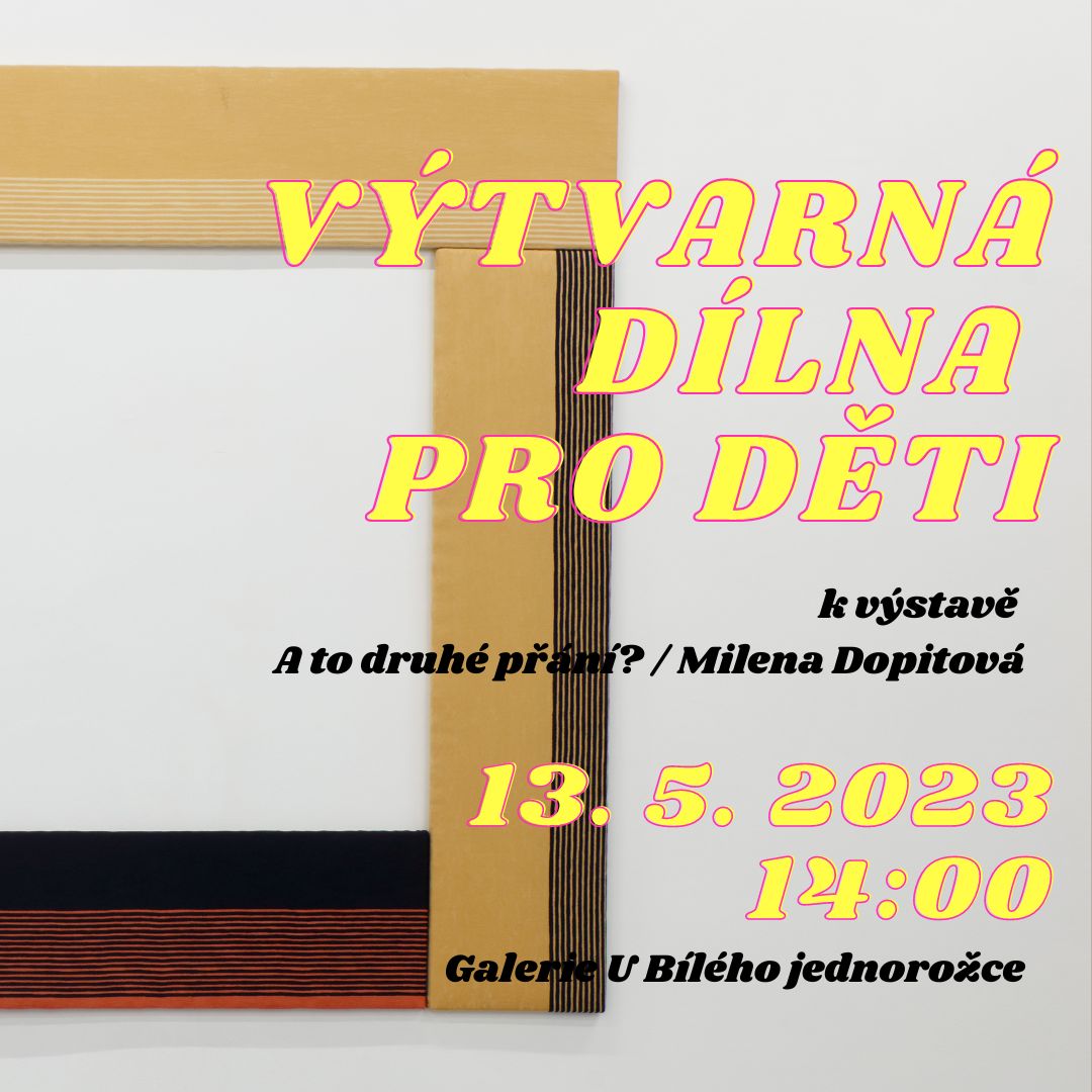 Výtvarná dílna pro děti k výstavě Milena Dopitová 