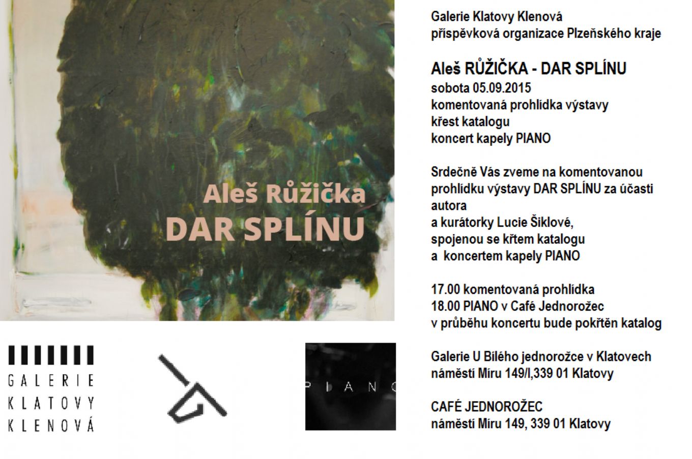 Komentovaná prohlídka výstavy Aleš Růžička / Dar splínu 