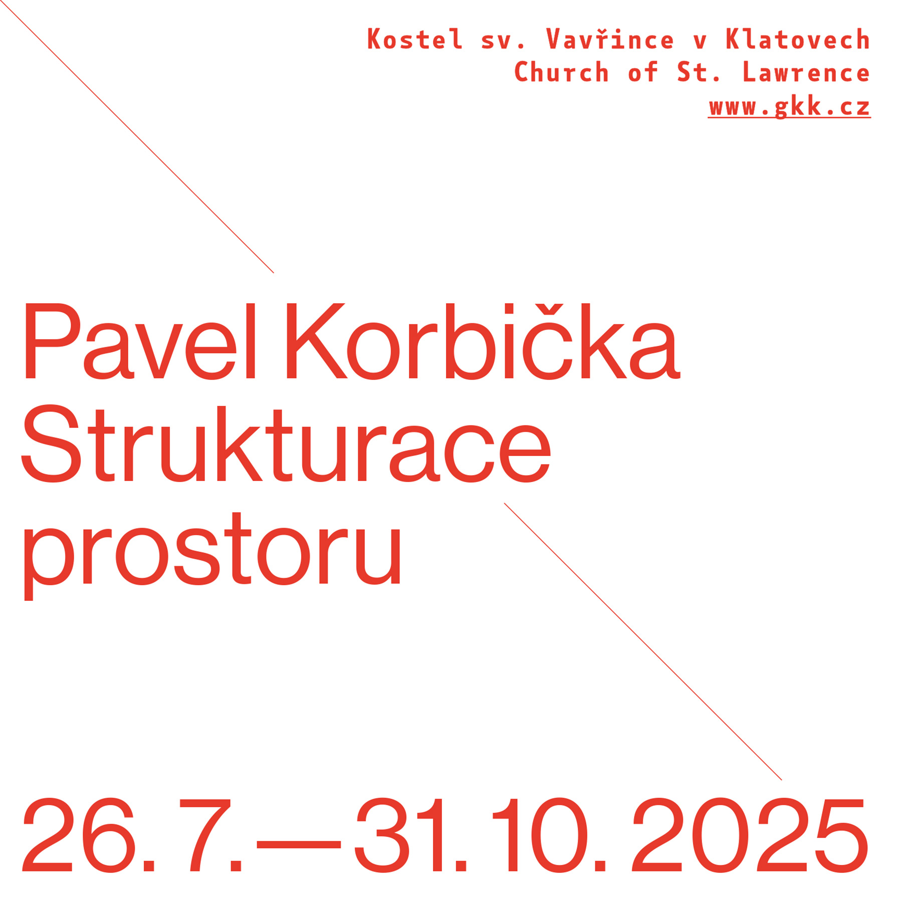 Pavel Korbička / The Structuring of Space