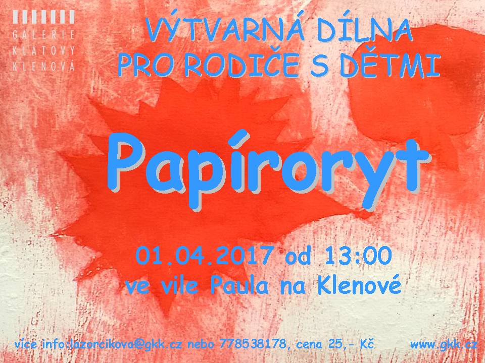 Výtvarná dílna pro rodiče s dětmi - PAPÍRORYT
